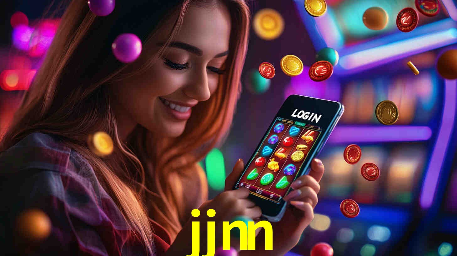 jjnn,jjnn baixar